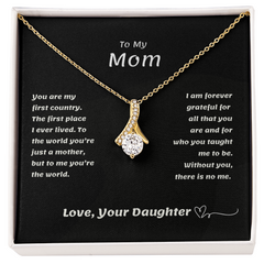 To My MOM from your Daughter