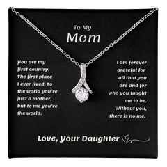 To My MOM from your Daughter