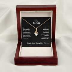 To My MOM from your Daughter