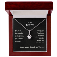 To My MOM from your Daughter