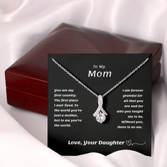 To My MOM from your Daughter